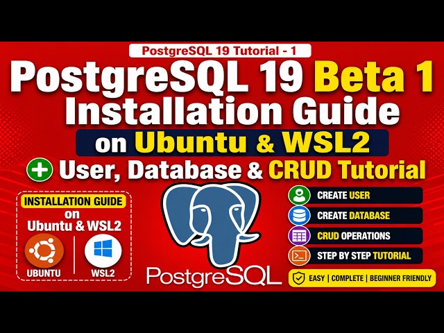 PostgreSQL 19 Beta 1 Installation Guide on Ubuntu & WSL2 + User,Database & CRUD Tutorial #postgresql