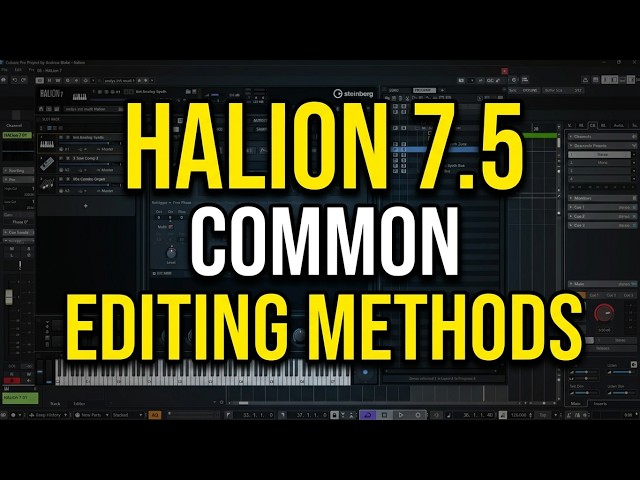 Halion 7.5 - Common Editing Methods
