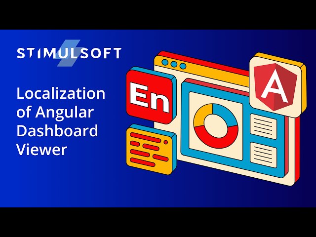Angular Dashboard Tool. Viewer Localization (2024)