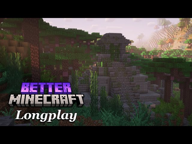 Better Minecraft Relaxing Longplay - Exploring The World (No Commentary) 1.20