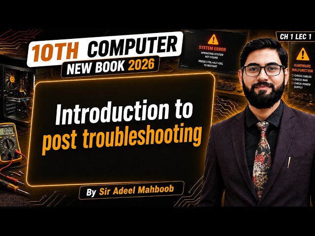 introduction to post troubleshooting | 10th computer new book chapter 2