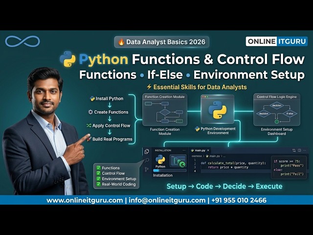 Python Basics 2026 | Functios & Control Flow | If-Else Environment Setup Live Workflow |OnlineITGuru