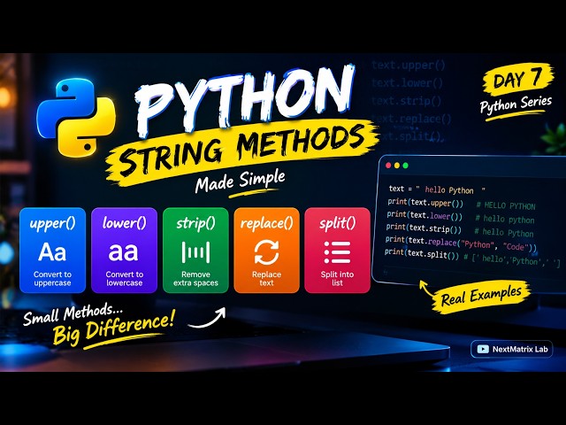 Python String Methods Explained 🐍 | upper(), lower(), strip(), replace(), split() | Day 7 #python