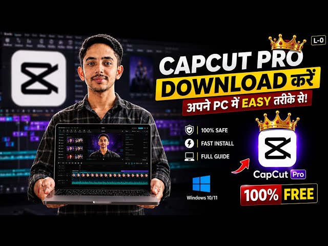 How to Install CapCut Pro on PC/Laptop (2026) | How to Download CapCut Pro | Lecture 0