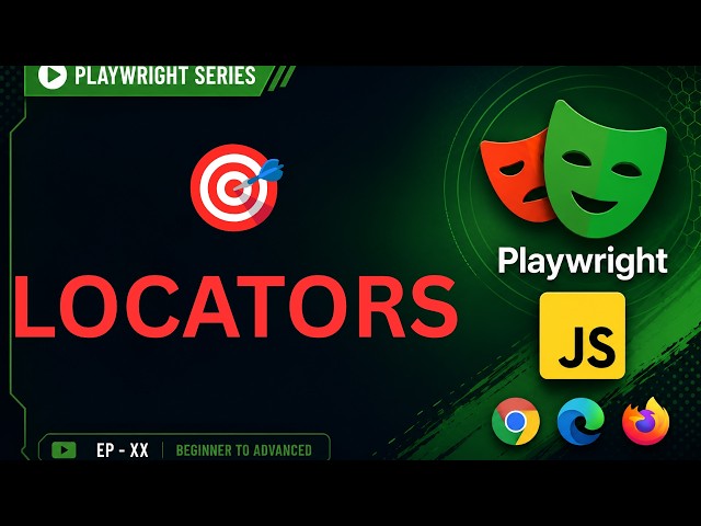 Playwright 04: Master Playwright Locators | getByRole, getByLabel, getByText & More