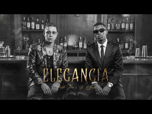 Pablo Tunes x Js Serna - Elegancia (Official Video) | EL FINO | Prod. by Sou