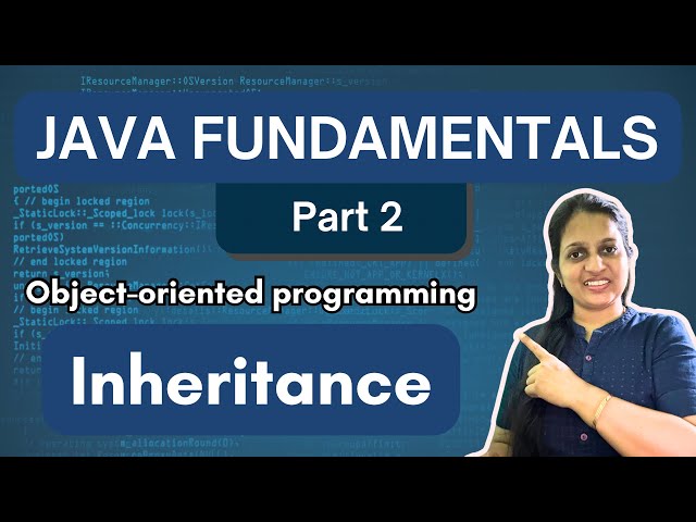 Inheritance in Java | Java Fundamentals | OOPS Tutorial