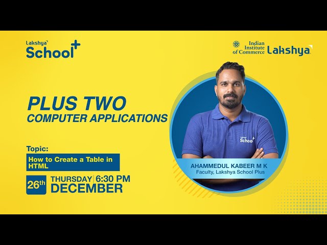 +2 COMPUTER APPLICATIONS | HOW TO CREATE A TABLE IN HTML