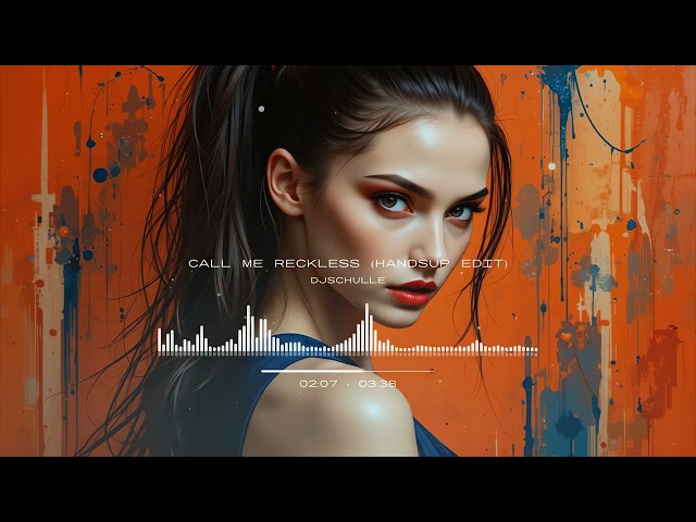 DJSchulle - Call Me Reckless (HandsUp Edit)