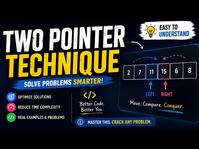 ✅ Two Pointer Technique Explained | Solve LeetCode Problems Faster | DSA Interview Pattern in Java