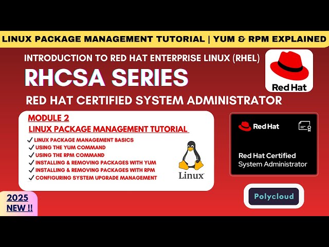 Linux Package Management Tutorial | YUM & RPM Explained | RHCSA Red Hat Linux 2025