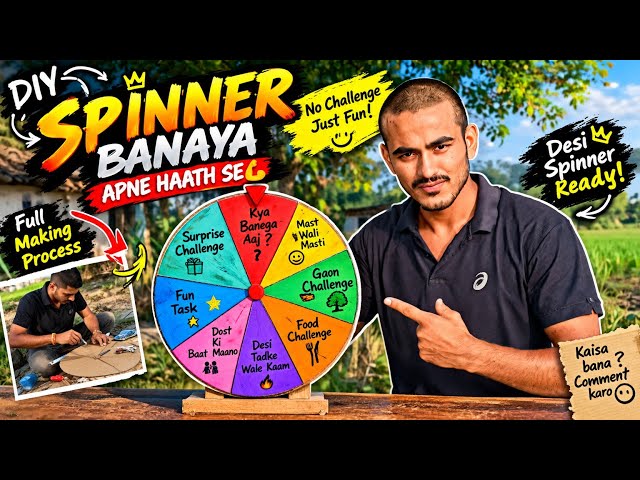 आज बना डाला अपना खुद का SPINNER 😱 | अब होंगे खतरनाक Challenges! 🔥
