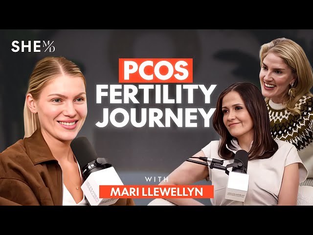 PCOS, Weight Loss, and Fertility with Mari Llewellyn | SHE MD