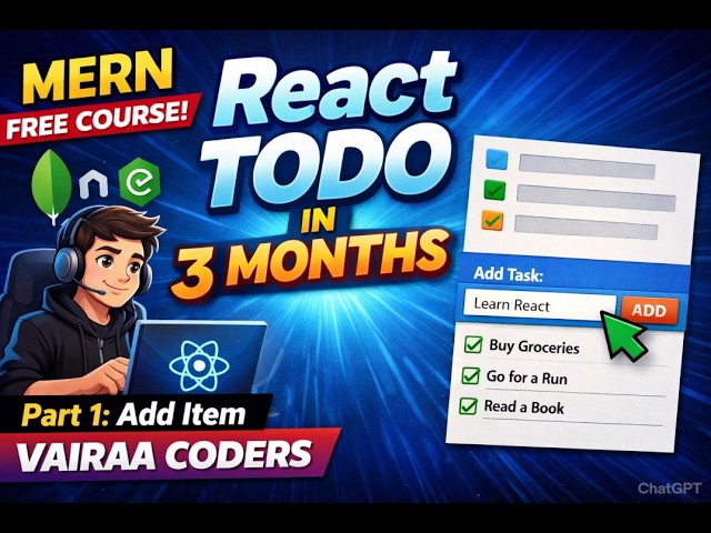 React Todo Project | Add Item | 3 Months MERN Free Online Course | Vairaa Coders