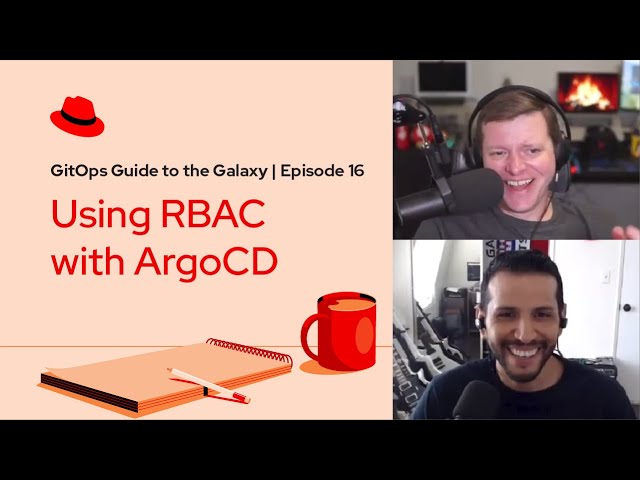 GitOps Guide to the Galaxy (Ep 16): Using RBAC with ArgoCD