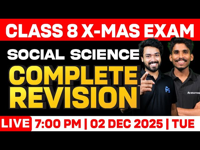 CLASS 08 X-MAS EXAM | SOCIAL SCIENCE | COMPLETE REVISION | LIVE | MS SOLUTIONS