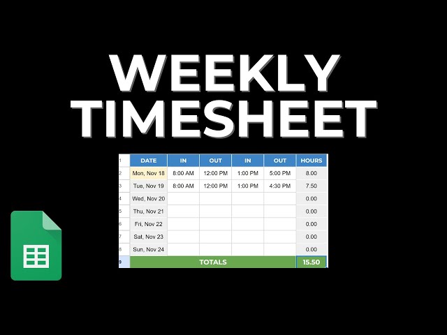 Create a Simple Weekly Timesheet in Google Sheets