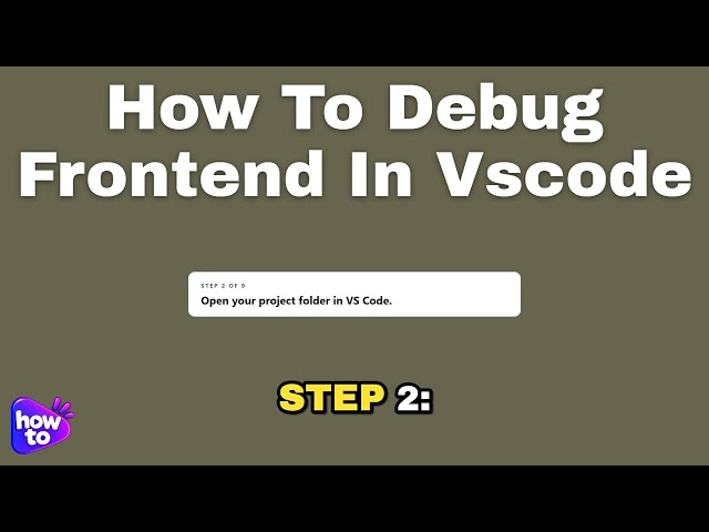 How to debug frontend in vscode (Step by Step)