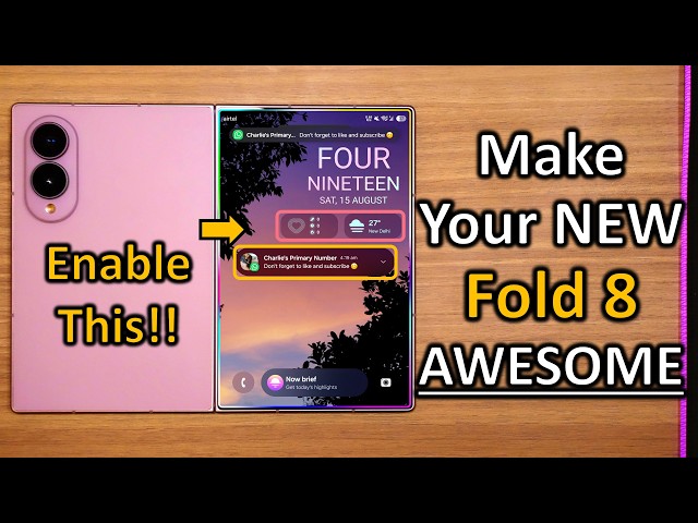 These 30 Tweaks Will Make Your Samsung Fold 8 Even Better! ✔️
