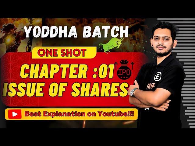 Issue of Shares | Class 12 SPCC in 30 Mins | 15 Marks Pakke ✅ | The ONLY ONE SHOT You Need - PROFVS