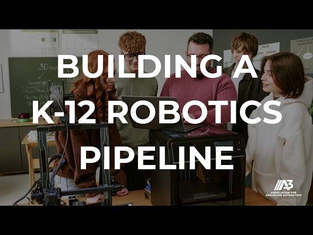 30 Years Teaching Robotics: The K-12 Pipeline That Actually Works