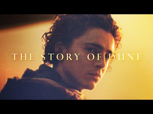 The Story of Dune