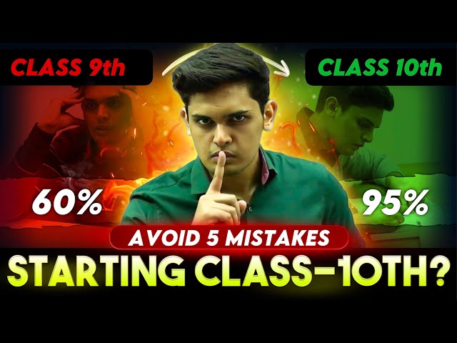 How to Start Class 10th to Score 98%??🔥| Avoid these 5 Mistakes| Prashant Kirad