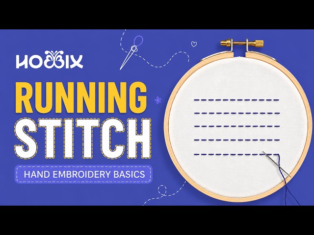 Running Stitch for Beginners | Hand Embroidery Tutorial