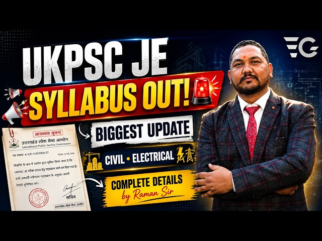 UKPSC JE Biggest Update!⚡Syllabus Out (Electrical & Civil) | Complete Preparation Roadmap |Raman Sir
