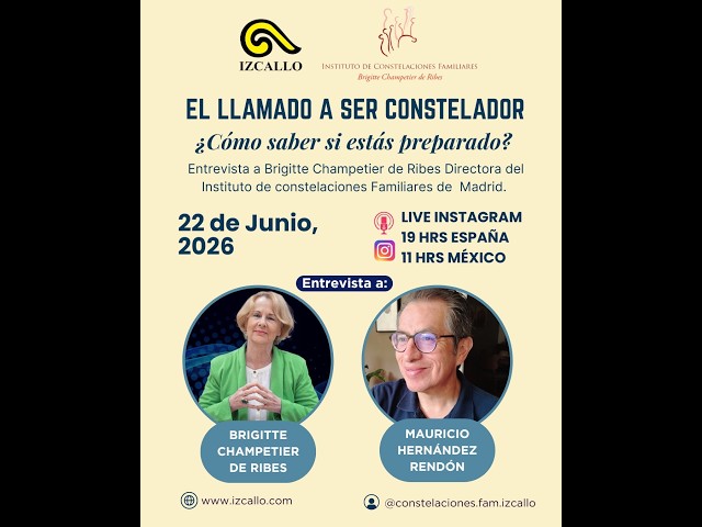 Entrevista con Brigitte Champetier de Ribes: El llamado a ser Constelador Familiar