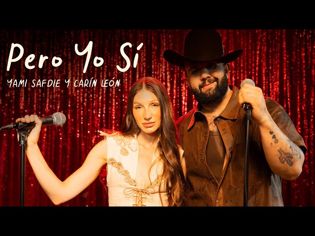 Yami Safdie, Carín León - But I Did (Official Video)