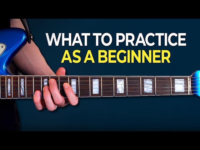 What To Learn As A Beginner Guitarist (In Order)