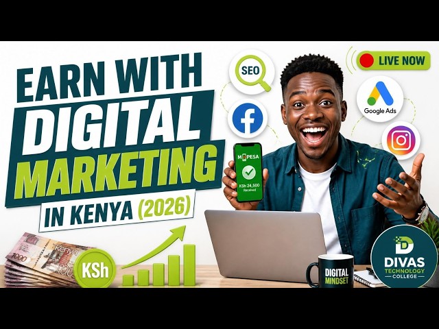 Digital Marketing in Kenya: How to Start Earning KSh 30K–150K/Month