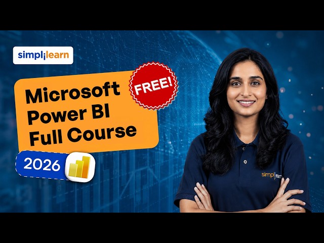 Microsoft Power BI Full Course 2026 | Microsoft Power BI PL-300 Certification Training | Simplilearn