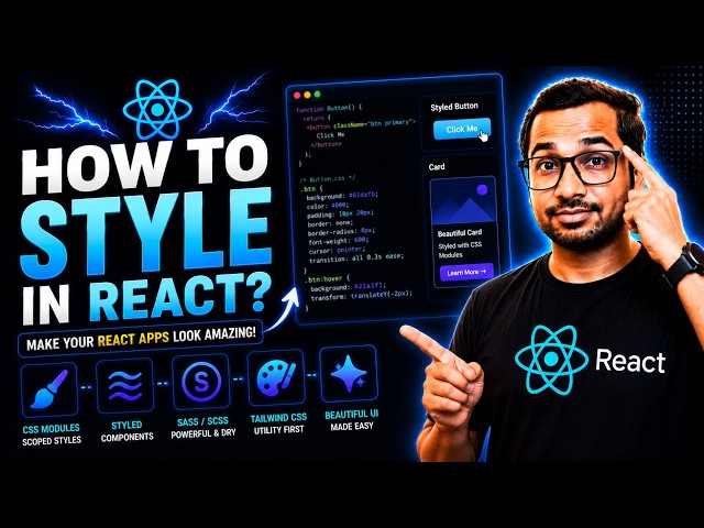 How to Style in React? | CSS in React | Inline, Modules, Tailwind | React Tutorial for Beginners #9
