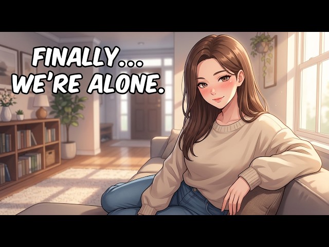 Your Older Sister Leaves You Alone With Her Flirty Best Friend [F4M]