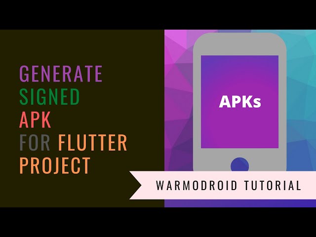 Create singed APK or app bundle for the Flutter project
