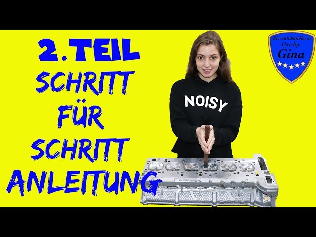 ZYLINDERKOPF ÜBERHOLEN 2. TEIL 🔹 VENTILE EINSCHLEIFEN 🔹 KOPF WIEDER ZUSAMMENBAUEN 🔹 DIY TUTORIAL