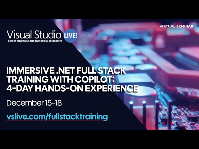 .NET Full Stack Training with Copilot | 4-Day Virtual Workshop