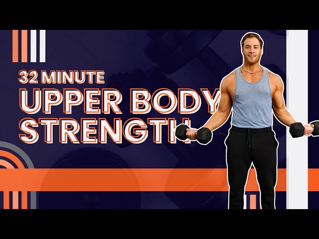 32 Minute Upper Body Strength Supersets with Stratton