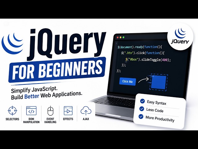 jQuery for Beginners: DOM Manipulation, Events, Effects & Selectors Explained