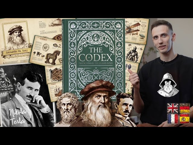 The Codex: Inventions of the Human Mind