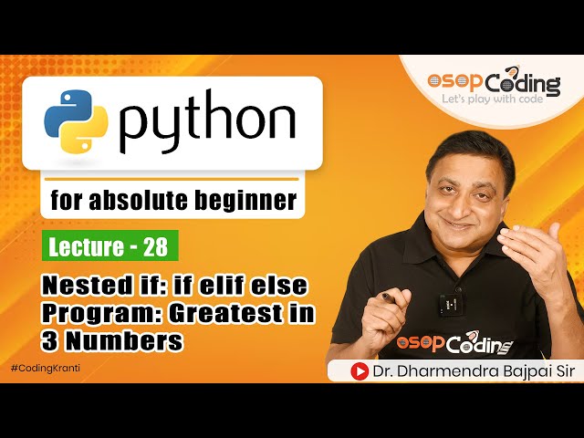 Nested if else statement in Python | if elif else statement | Python Tutorial - #Lecture28