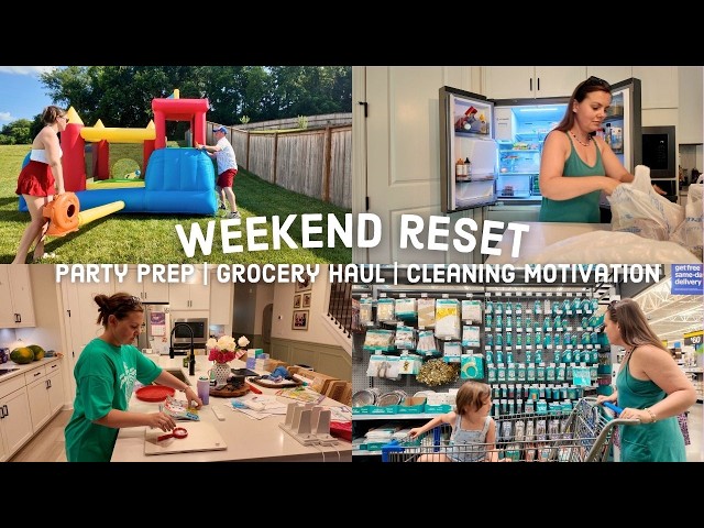 WEEKEND RESET! Birthday Party Prep, Grocery Haul + Fun Bounce House