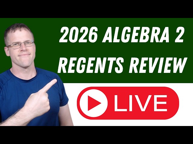 2026 Algebra 2 Regents Review