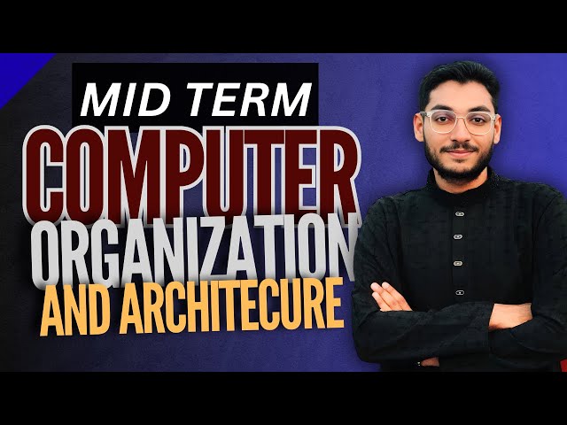 Computer Organization And Architecture | MATHS | MID TERM | AIUB