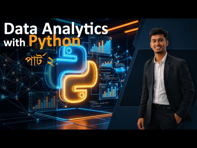 Data Analytics with Python | পার্ট ২ | Basic Statistics, Data Cleaning & Filtering | Pandas