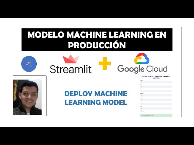 Modelo de Machine Learning en Producción en Google Cloud usando Streamlit  | deploy | parte 1