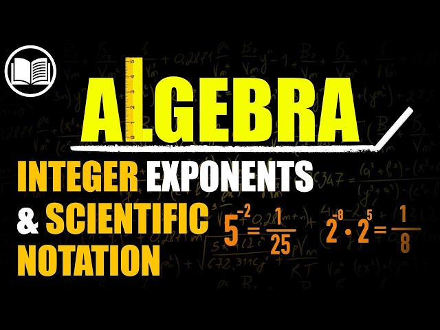 Integer Exponents