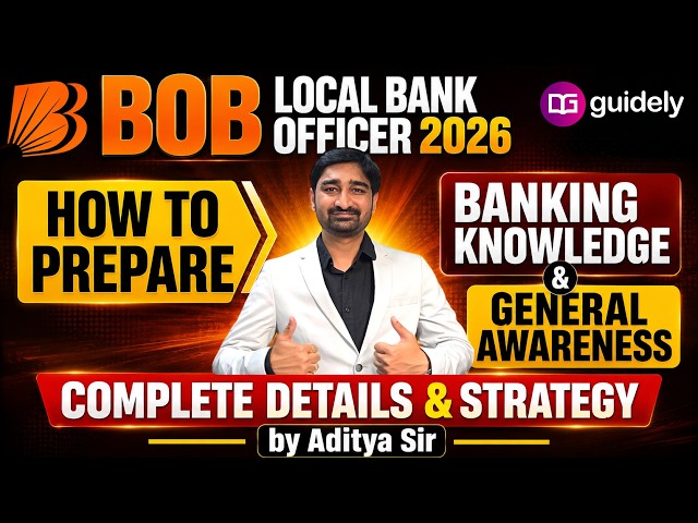 BOB Local Bank Officer 2026 | How to Prepare Banking Knowledge & General Awareness|Complete Strategy